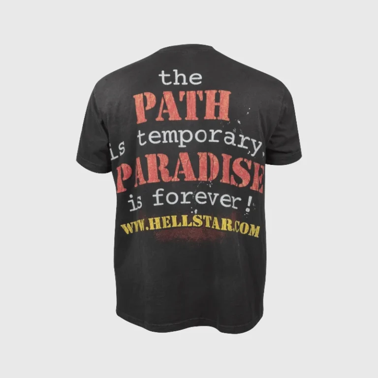Back view of a black Hellstar T-shirt featuring red and white text graphic reading The Path Is Temporary Paradise Is Forever